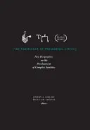 El surgimiento de los Estados premodernos: Nuevas perspectivas sobre el desarrollo de sociedades complejas - The Emergence of Premodern States: New Perspectives on the Development of Complex Societies