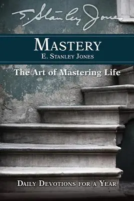 Maestría: Devociones diarias para un año - Mastery: Daily Devotions for a Year