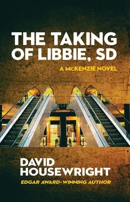 La toma de Libbie, SD - The Taking of Libbie, SD