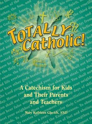 Totalmente católico - Totally Catholic
