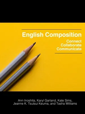 Composición en inglés: Conectar, Colaborar, Comunicar - English Composition: Connect, Collaborate, Communicate