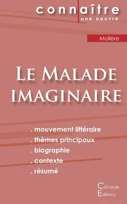 Le Malade imaginaire de Molire (resumen y análisis literario completo) - Fiche de lecture Le Malade imaginaire de Molire (Analyse littraire de rfrence et rsum complet)