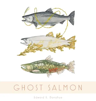 El salmón fantasma - Ghost Salmon