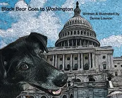 El Oso Negro va a Washington - Black Bear Goes to Washington