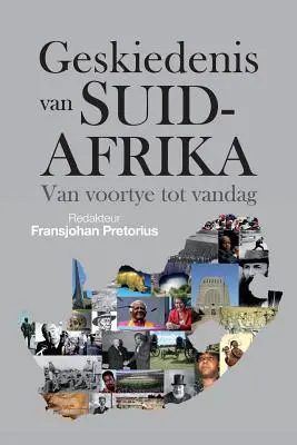 Geskiedenis van Suid-Afrika (La historia de Sudáfrica) - Geskiedenis van Suid-Afrika
