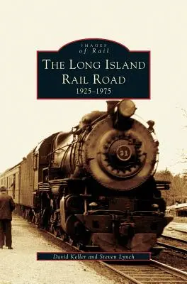 Ferrocarril de Long Island: 1925-1975 - Long Island Railroad: 1925-1975