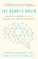 El cerebro del rabino: Místicos, modernos y la ciencia del pensamiento judío - The Rabbi's Brain: Mystics, Moderns and the Science of Jewish Thinking