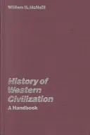 Historia de la civilización occidental: Un manual - History of Western Civilization: A Handbook