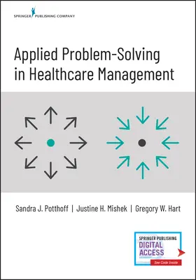 Resolución de problemas aplicada a la gestión sanitaria - Applied Problem-Solving in Healthcare Management