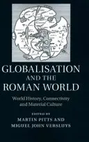 Globalización y mundo romano - Globalisation and the Roman World
