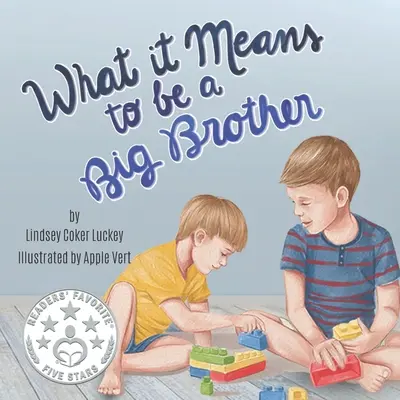 Qué significa ser Hermano Mayor - What it Means to be a Big Brother