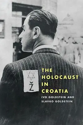 El Holocausto en Croacia - The Holocaust in Croatia