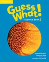 Guess What! Libro del Alumno de Inglés Americano Nivel 2 - Guess What! American English Level 2 Student's Book