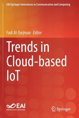 Tendencias en la IoT basada en la nube - Trends in Cloud-Based Iot