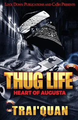 Vida de gángster - Thug Life