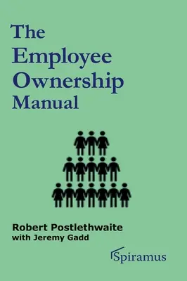 Manual de propiedad de los empleados - The Employee Ownership Manual