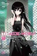 Accel World, Vol. 8 (Novela ligera): Las estrellas binarias del destino - Accel World, Vol. 8 (Light Novel): The Binary Stars of Destiny