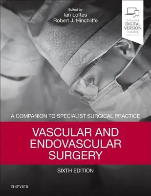 Cirugía vascular y endovascular: A Companion to Specialist Surgical Practice - Vascular and Endovascular Surgery: A Companion to Specialist Surgical Practice