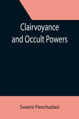 Clarividencia y poderes ocultos - Clairvoyance and Occult Powers