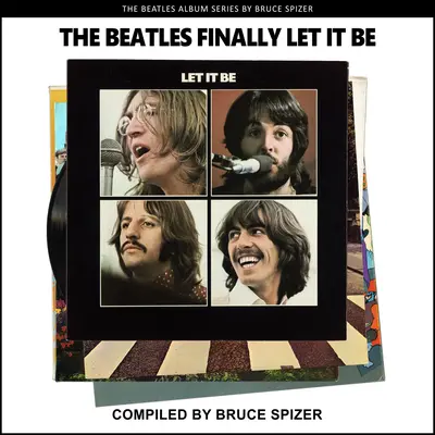 Los Beatles por fin Let It Be - The Beatles Finally Let It Be