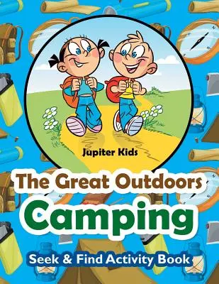 Libro de Actividades Busca y Encuentra de Camping al Aire Libre - The Great Outdoors Camping Seek & Find Activity Book