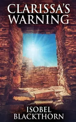 La advertencia de Clarissa - Clarissa's Warning