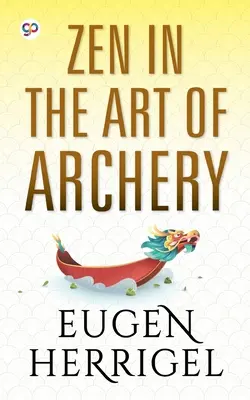 Zen en el arte del tiro con arco - Zen in the Art of Archery