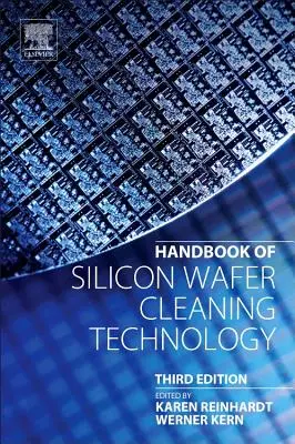 Manual de tecnologa de limpieza de obleas de silicio - Handbook of Silicon Wafer Cleaning Technology