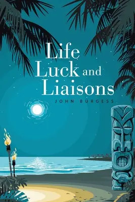 Vida, suerte y enlaces - Life, Luck and Liaisons