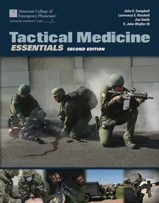 Fundamentos de medicina táctica - Tactical Medicine Essentials