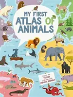 Mi primer atlas de animales - My First Atlas of Animals