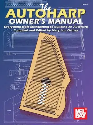 Manual del usuario del autoarpa - Autoharp Owner's Manual