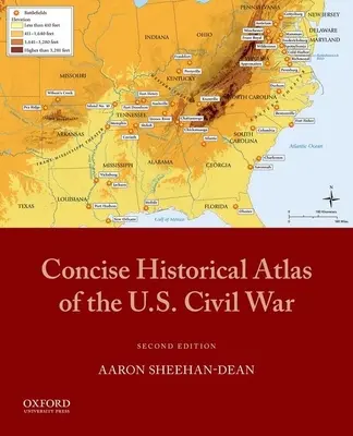 Atlas histórico conciso de la Guerra Civil estadounidense - Concise Historical Atlas of the U.S. Civil War