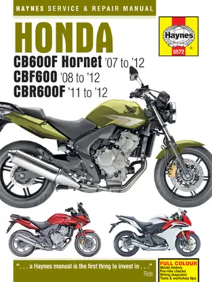 Honda Cb600f Hornet ('07 to '12), Cbf600 ('08 to '12) & Cbr600f ('11 to '12)