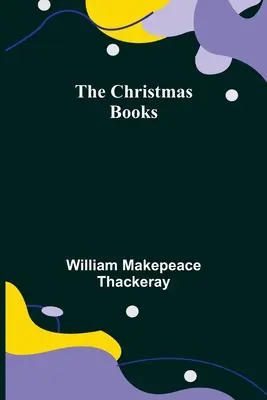 Los libros de Navidad - The Christmas Books