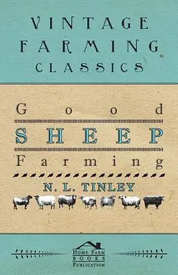 La buena ganadería ovina - Good Sheep Farming