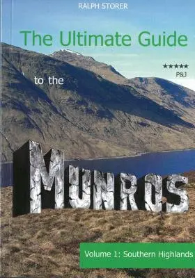 Guía definitiva de los Munros - Southern Highlands - Ultimate Guide to the Munros - The Southern Highlands