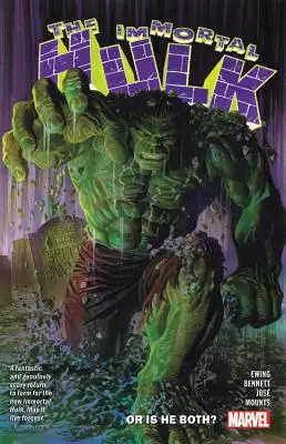 Immortal Hulk Vol. 1: ¿O es ambas cosas? - Immortal Hulk Vol. 1: Or Is He Both?