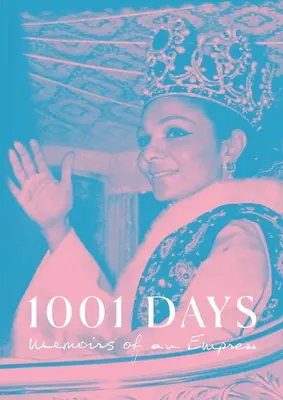 1001 días: Memorias de una emperatriz - 1001 Days: Memoirs of an Empress