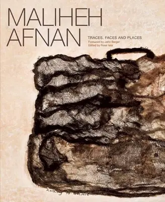 Maliheh Afnan: Huellas, rostros y lugares - Maliheh Afnan: Traces, Faces and Places