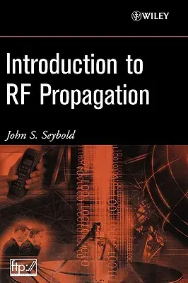 Introducción a la propagación de RF - Introduction to RF Propagation