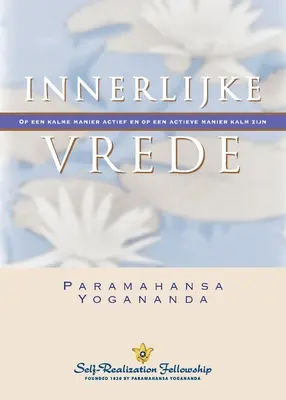 Inner Peace (Holandés) - Inner Peace (Dutch)