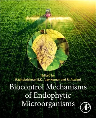 Mecanismos de biocontrol de los microorganismos endofíticos - Biocontrol Mechanisms of Endophytic Microorganisms