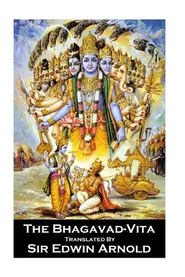 Sir Edwin Arnold - El Bhagavad-Vita - Sir Edwin Arnold - The Bhagavad-Vita