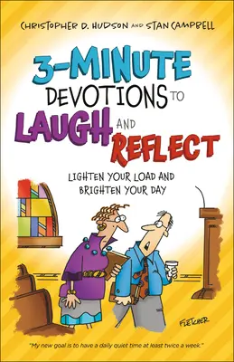 Devociones de 3 minutos para reír y reflexionar: Aligera tu carga y alegra tu día - 3-Minute Devotions to Laugh and Reflect: Lighten Your Load and Brighten Your Day