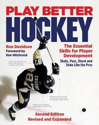 Juega mejor al hockey: Las habilidades esenciales para el desarrollo del jugador - Play Better Hockey: The Essential Skills for Player Development