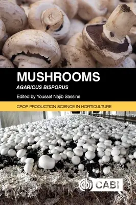 Las setas: Agaricus Bisporus - Mushrooms: Agaricus Bisporus