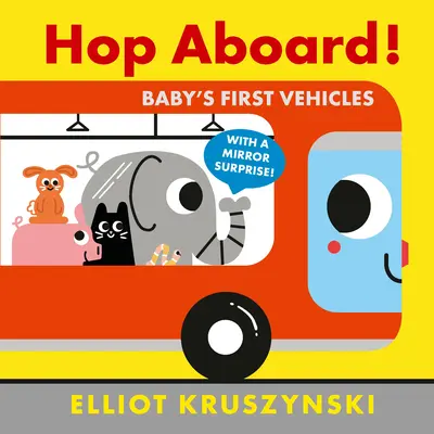 ¡Sube a bordo! Los primeros vehículos del bebé - Hop Aboard! Baby's First Vehicles