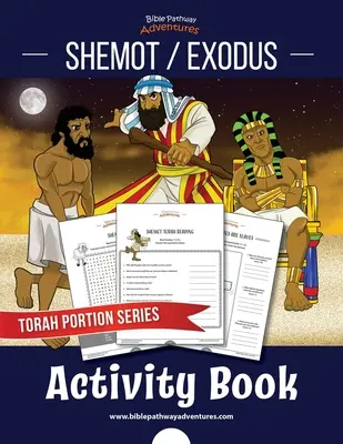 Libro de actividades de Shemot / Éxodo: Porciones de la Torá para niños - Shemot / Exodus Activity Book: Torah Portions for Kids