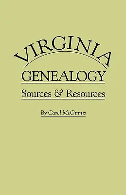 Genealogía de Virginia. Fuentes y recursos - Virginia Genealogy. Sources & Resources